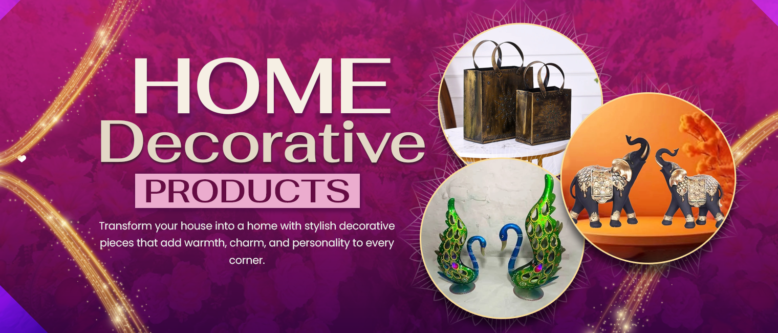 Home Decorative Products